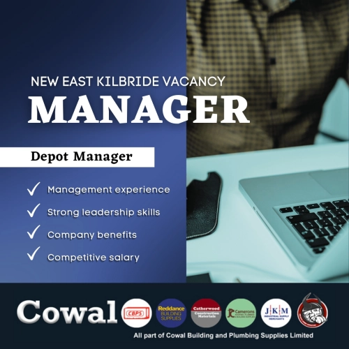 cowal building depot manager east kilbride vacancy