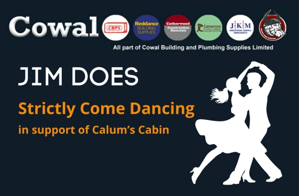 Cowal Building Charity Fundraiser to raise £2.5k for Calum's Cabin